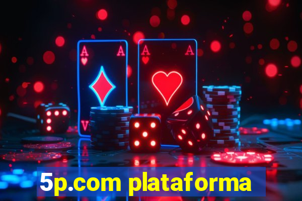5p.com plataforma